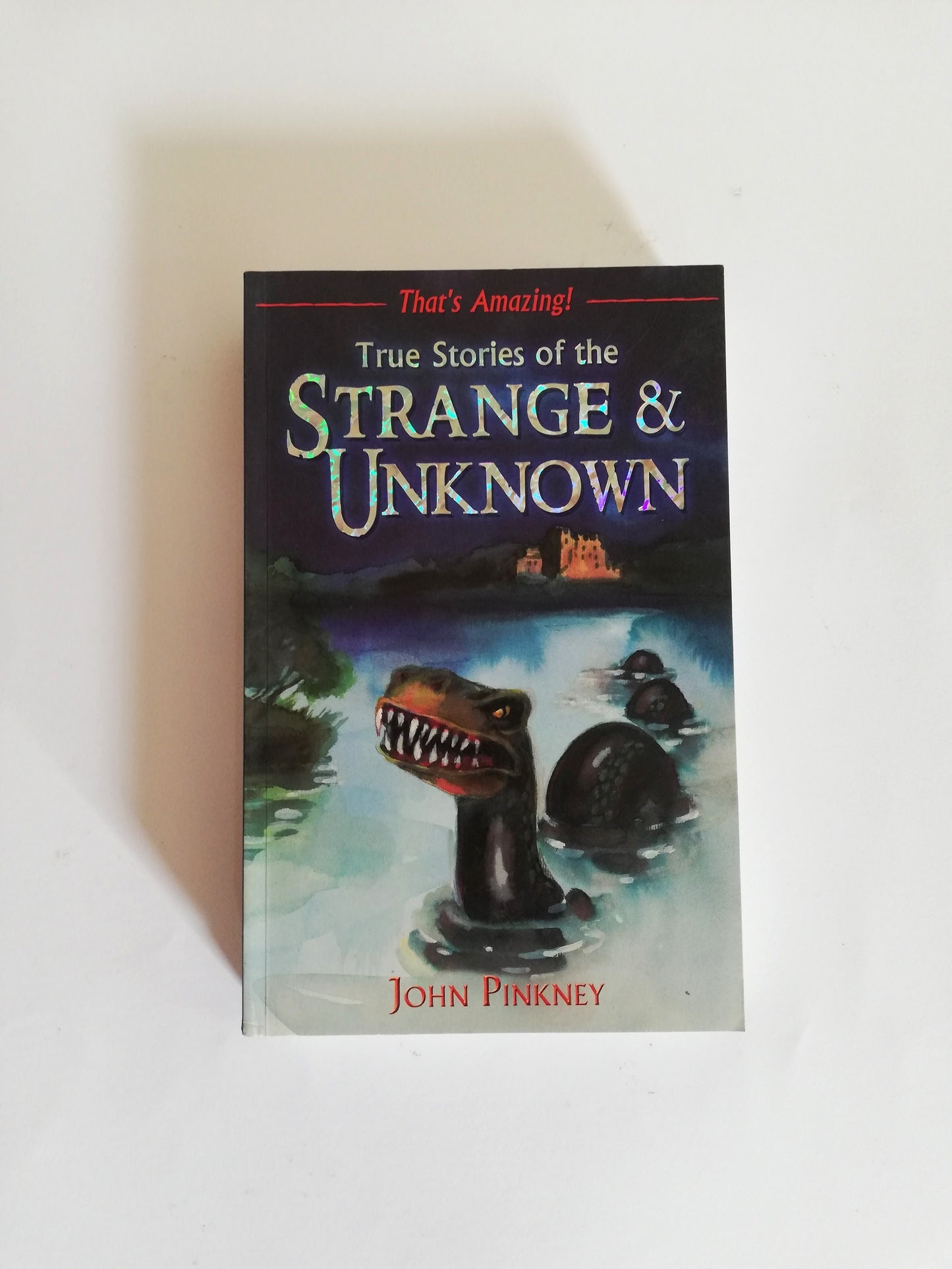 True Stories Of The Strange And Unknown Book Cover - Available at HO Store